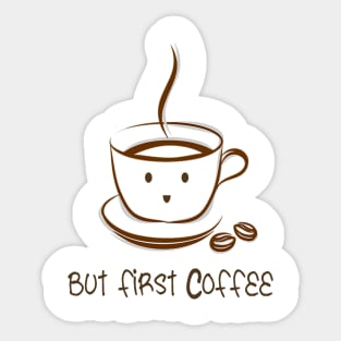 but first coffee Sticker